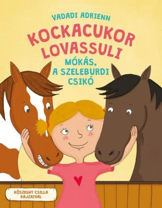 Korlátozott ajánlat Kockacukor lovassuli - Mókás, a szeleburdi csikó