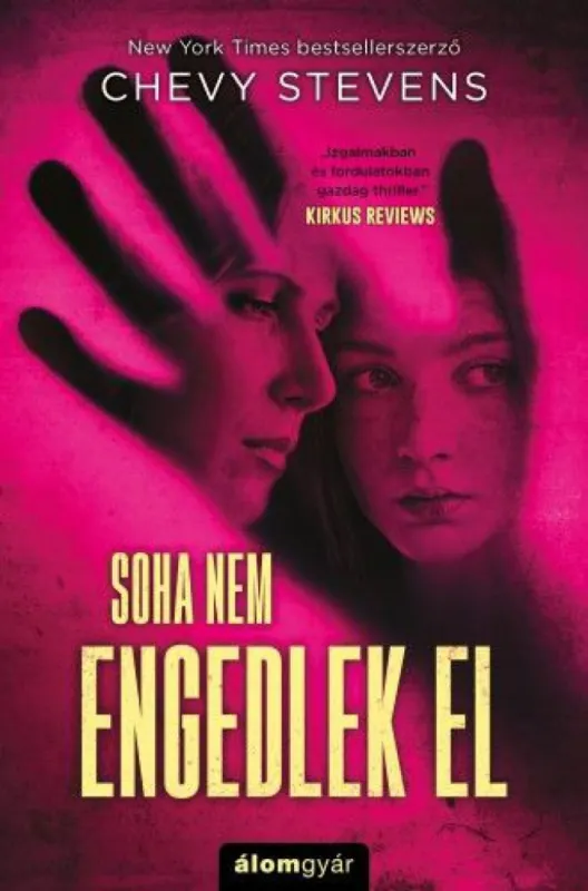 Soha nem engedlek el Akció