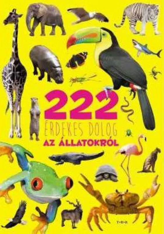 222 érdekes dolog az állatokról Outlet