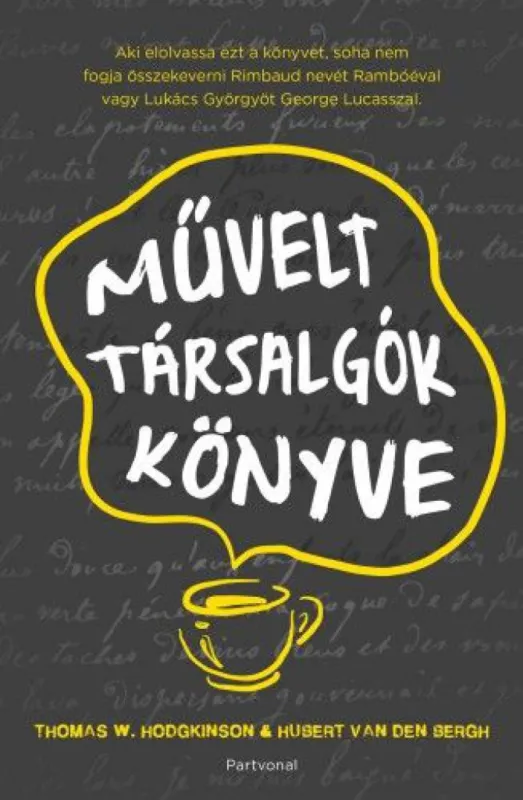 Művelt társalgók könyve Gyors kiszállítás
