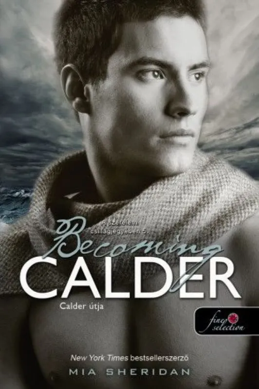 Becoming Calder - Calder útja - A szerelem csillagjegyében 5. Nézd meg most