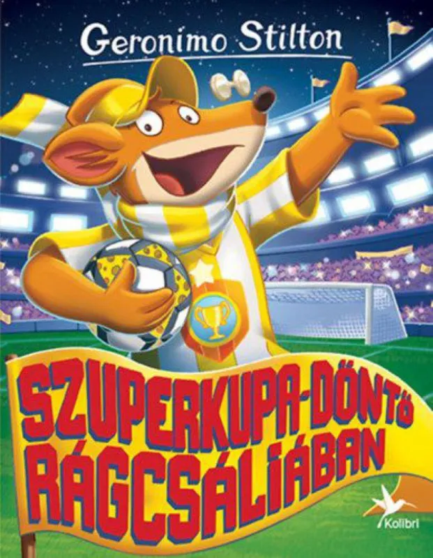 Expressz kézbesítés Szuperkupa-döntő Rágcsáliában