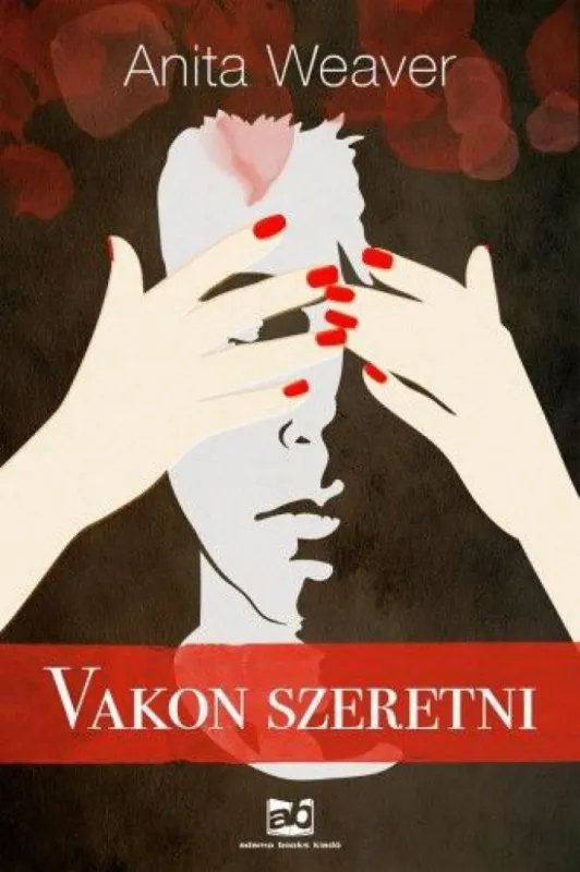 Vakon szeretni Kihagyhatatlan ajánlat