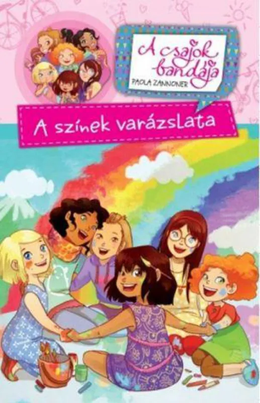 A színek varázslata - A csajok bandája Akció