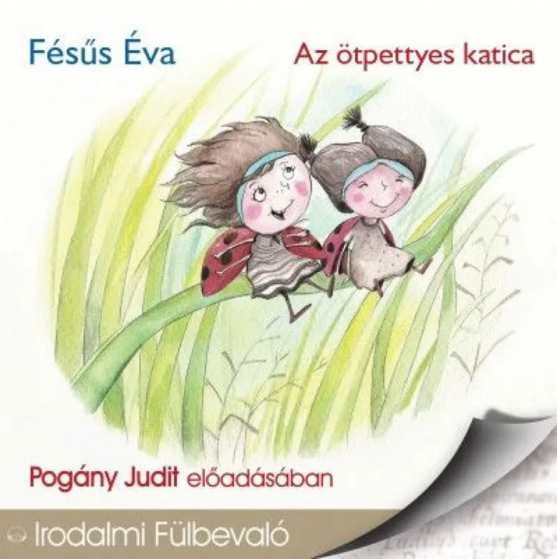 Kedvezményes ár Az ötpettyes katica - Hangoskönyv