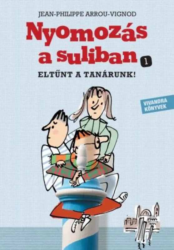 Bestseller Eltűnt a tanárunk