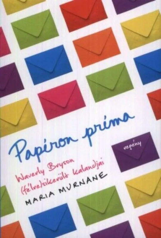 Papíron príma - Waverly Bryson (félre)sikerült kalandjai Vedd meg online