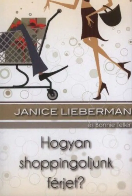Hogyan shoppingoljunk férjet? Legjobb ár