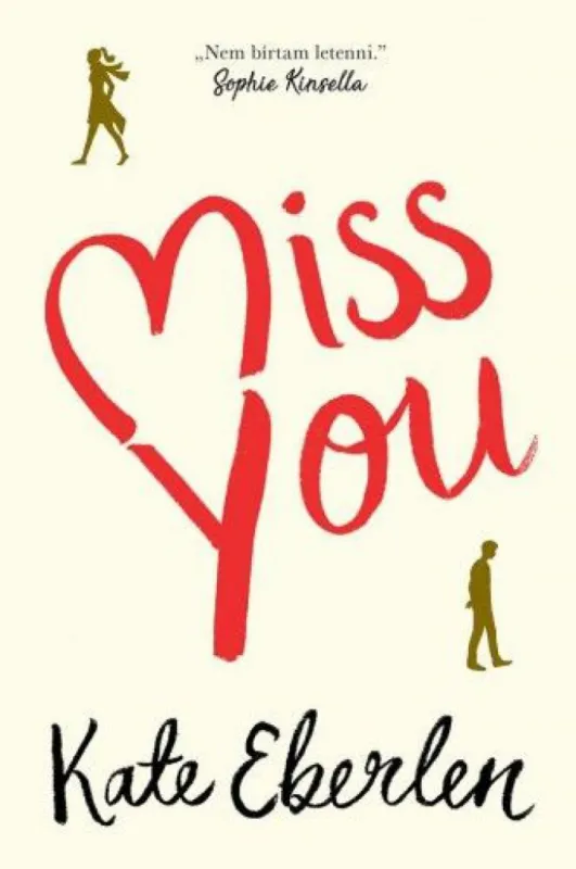 Miss You Vedd meg most