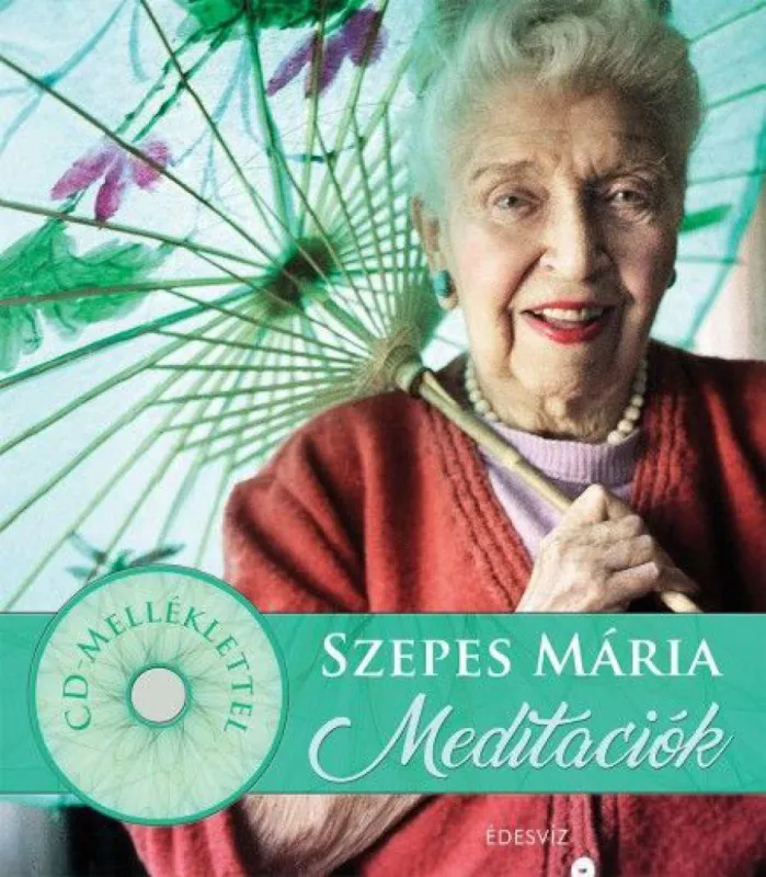 Szepes Mária meditációk 2 CD melléklettel Korlátozott ajánlat