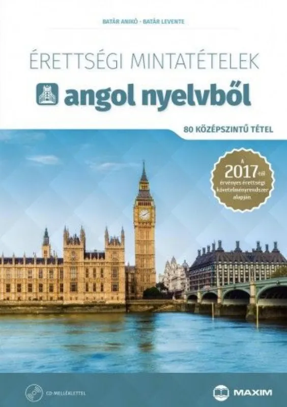 Különleges ajánlat Érettségi mintatételek angol nyelvből (80 középszintű tétel) - online hanganyaggal - 2024-től alkalmazott érettségi