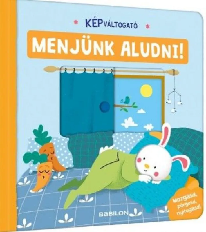 Bestseller Képváltogató - Menjünk aludni!