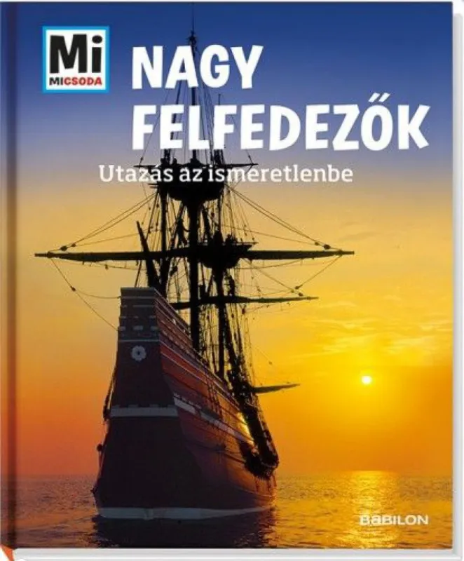 Nagy felfedezők - Utazás az ismeretlenbe Nézd meg most