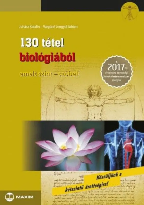 130 tétel biológiából (emelt szint-szóbeli) - 2017-től érvényes Legjobb ár