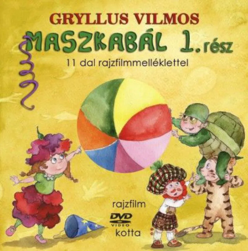 Maszkabál 1. - 11 dal rajzfilmmelléklettel (könyv + DVD) Vedd meg most