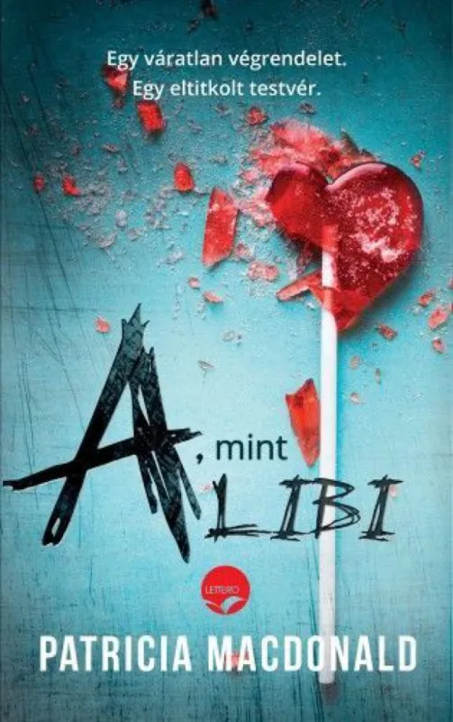 A, mint alibi Alacsony ár