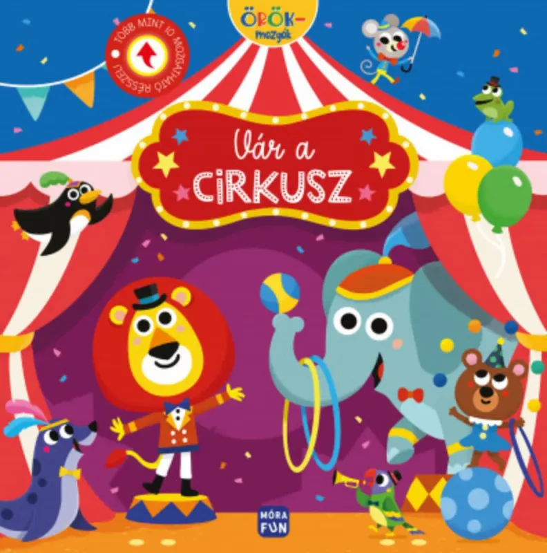 Árengedmény Vár a cirkusz - Örökmozgók