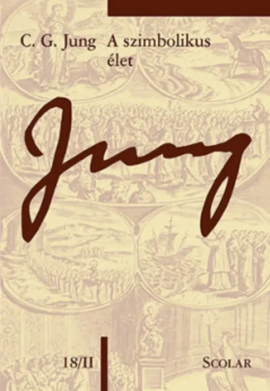 A szimbolikus élet - Carl Gustav Jung Akció