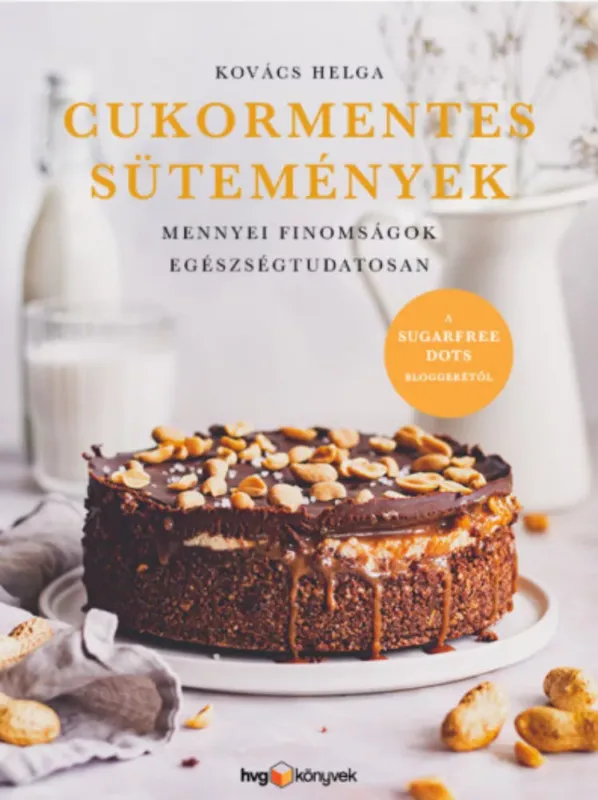 Outlet Cukormentes sütemények - Kovács Helga