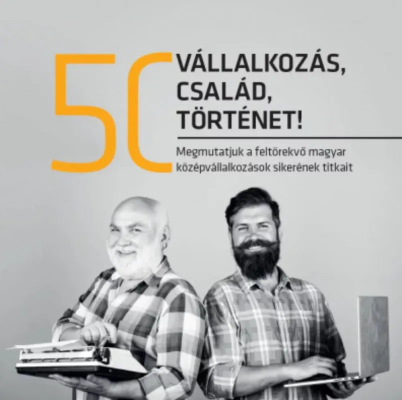 50 vállalkozás, 50 család, 50 történet Ajánlat