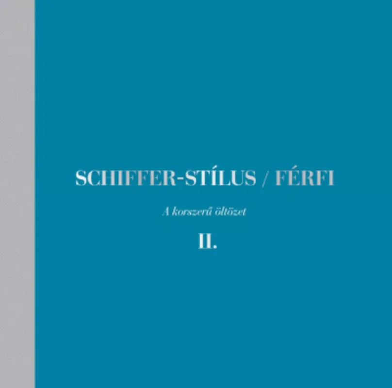 Schiffer-stílus / Férfi 2. - Schiffer Miklós Expressz kézbesítés