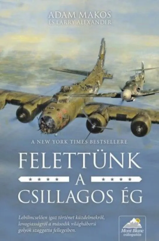 Felettünk a csillagos ég Végkiárusítás