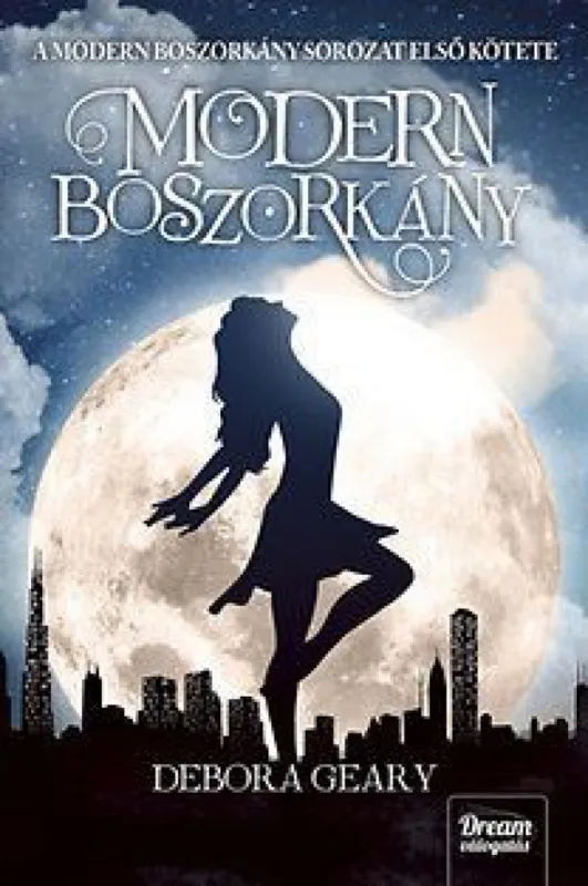 Modern boszorkány - Dream válogatás Olcsóbb