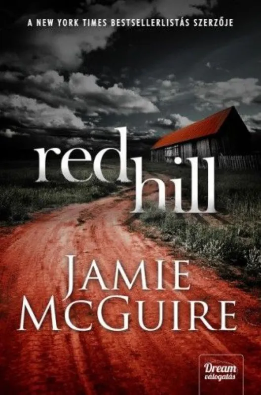 Nézd meg most Red Hill - Dream válogatás