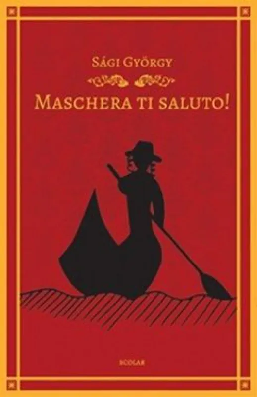 Maschera ti saluto! Utolsó esély