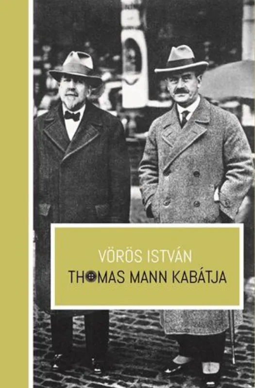 Thomas Mann kabátja Nézd meg most
