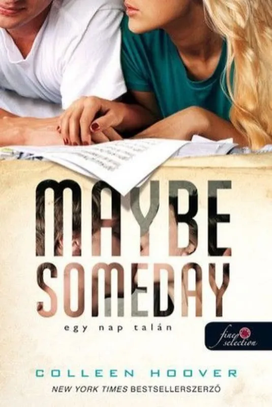 Olcsóbb Maybe Someday - Egy nap talán