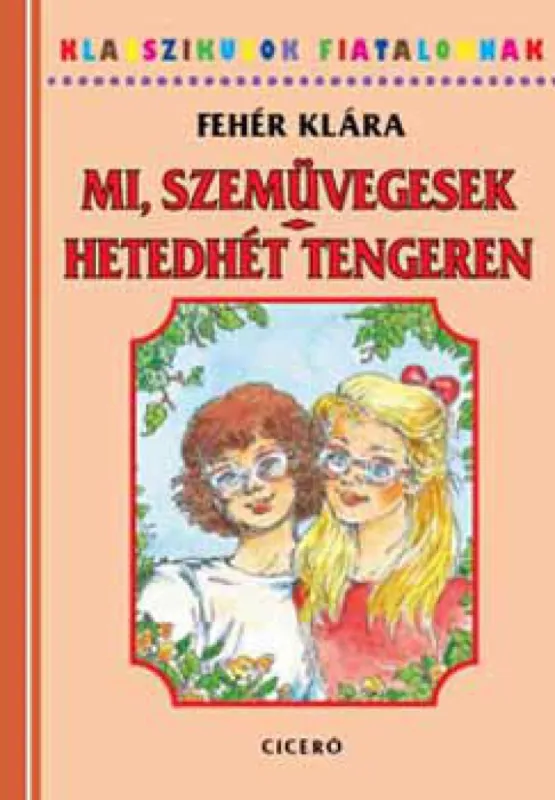 Mi szemüvegesek - Hetedhét tengeren Végkiárusítás
