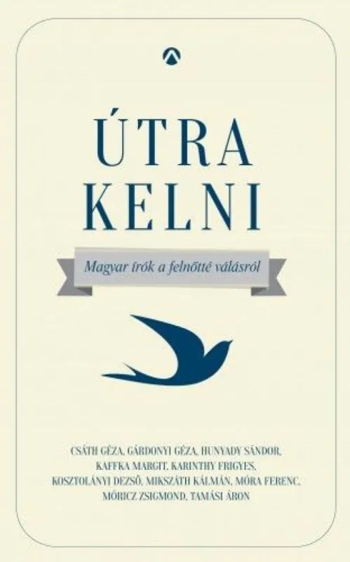 Végkiárusítás Útra kelni - Magyar írók a felnőtté válásról