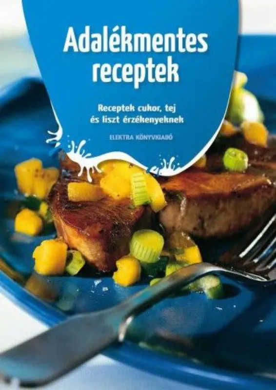 Adalékmentes receptek Biztonságos fizetés