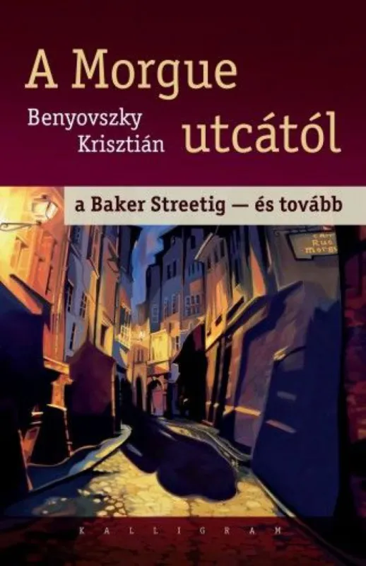 Akciós ár A Morgue utcától a Baker Streetig - és tovább