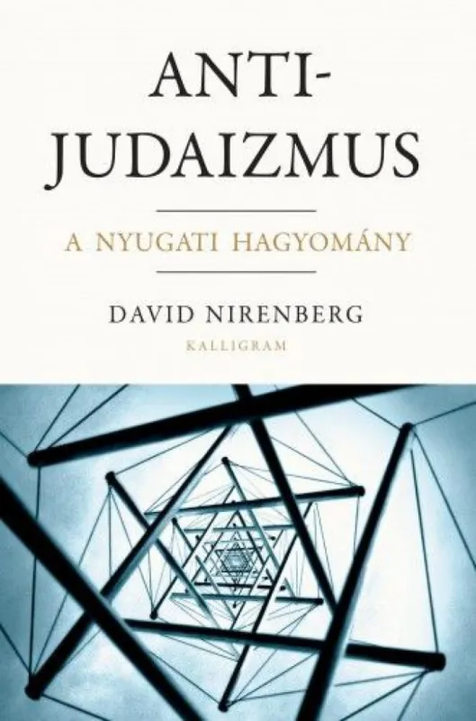 Utolsó esély Antijudaizmus - A nyugati hagyomány