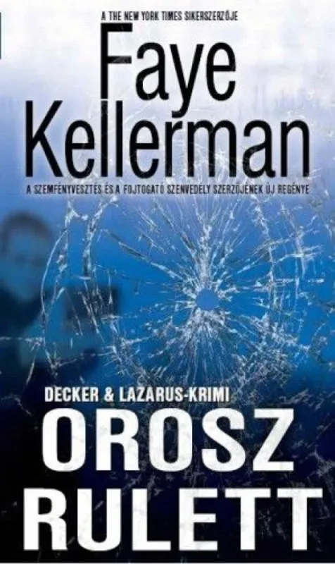 Orosz rulett - Decker & Lazarus 20. Biztonságos vásárlás
