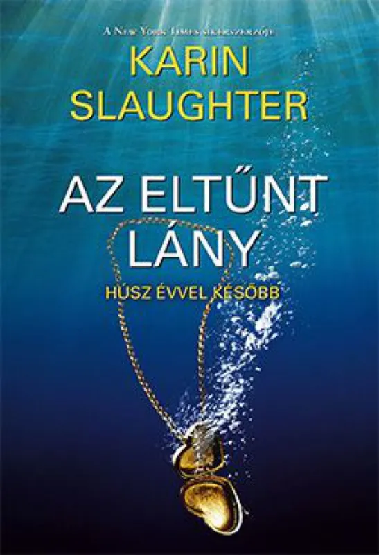 Olcsó Az eltűnt lány - Húsz évvel később