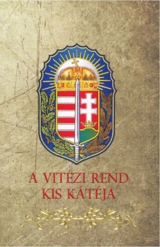 Prémium A Vitézi Rend kis kátéja