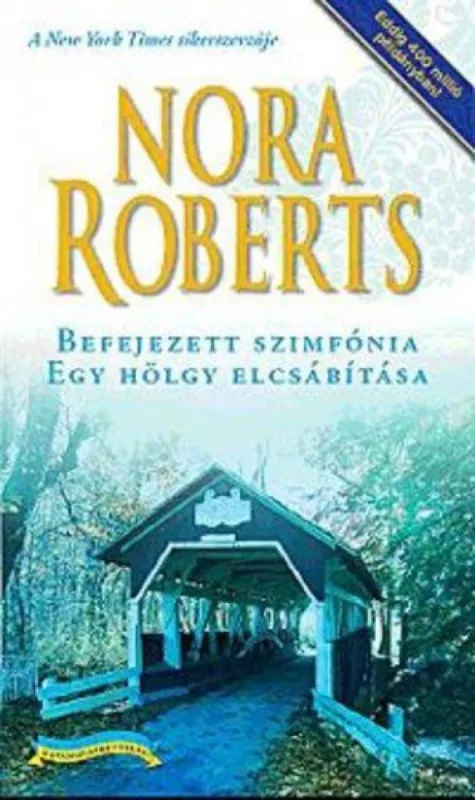 Exkluzív ajánlat Befejezett szimfónia - Egy hölgy elcsábítása