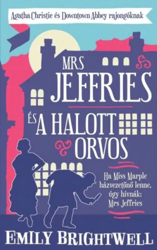 Újdonság Mrs. Jeffries és a halott orvos