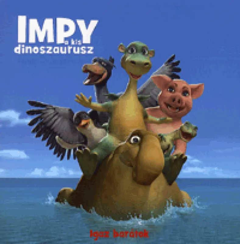 Bestseller Impy a kis dinoszaurusz - Igaz barátok