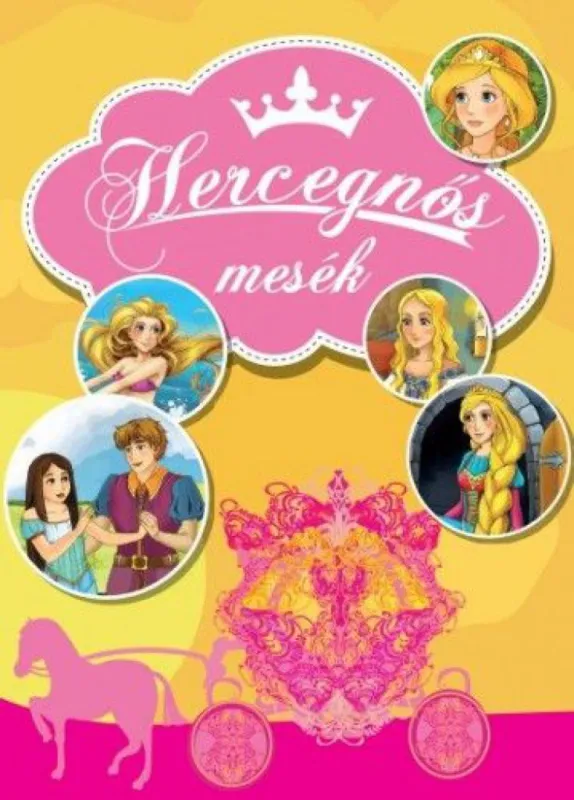 Korlátozott ajánlat Hercegnős mesék