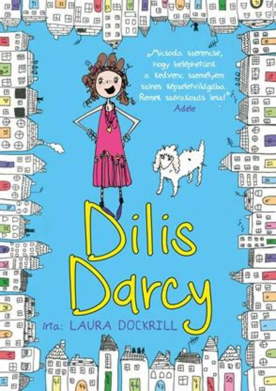 Rendeld meg most Dilis Darcy