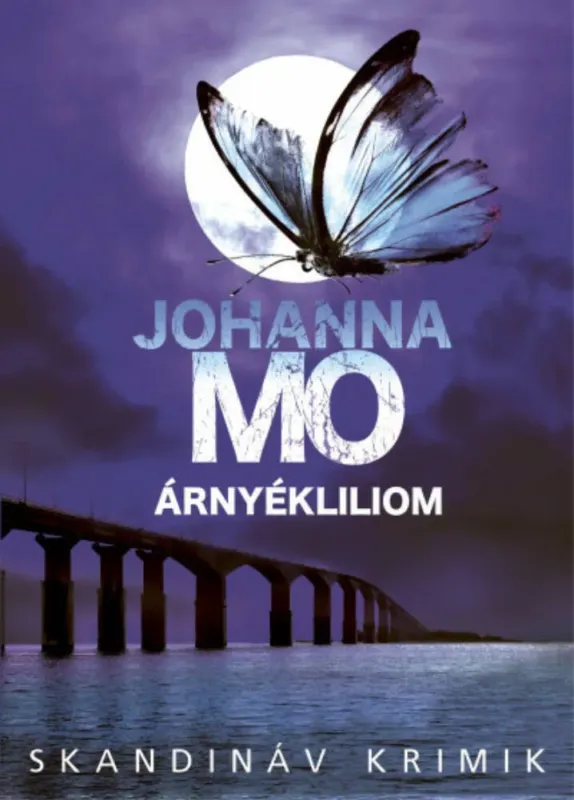 Legjobb ár Árnyékliliom - Johanna Mo