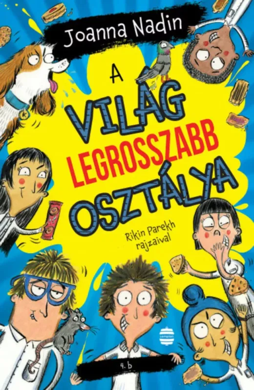 Legjobb ár A világ legrosszabb osztálya - Joanna Nadin