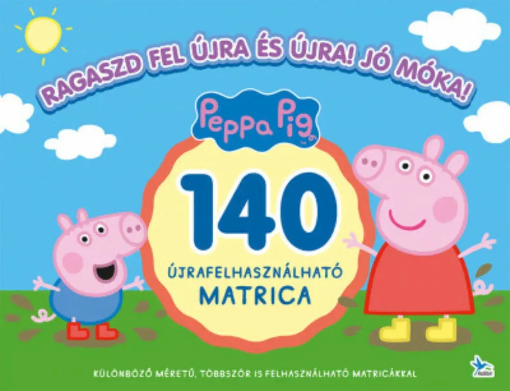 Ragaszd fel újra és újra! - Peppa Ne maradj le