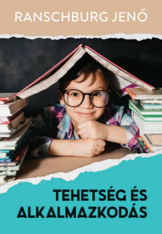 Tehetség és alkalmazkodás - Ranschburg Jenő Árcsökkenés