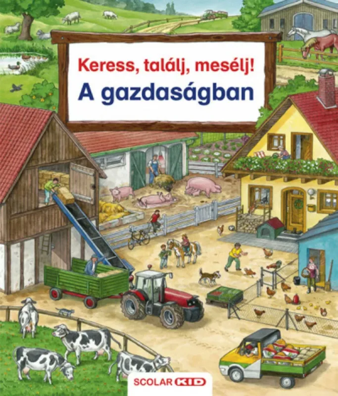 Keress, találj, mesélj! - A gazdaságban - Susanne Gernhauser Végkiárusítás