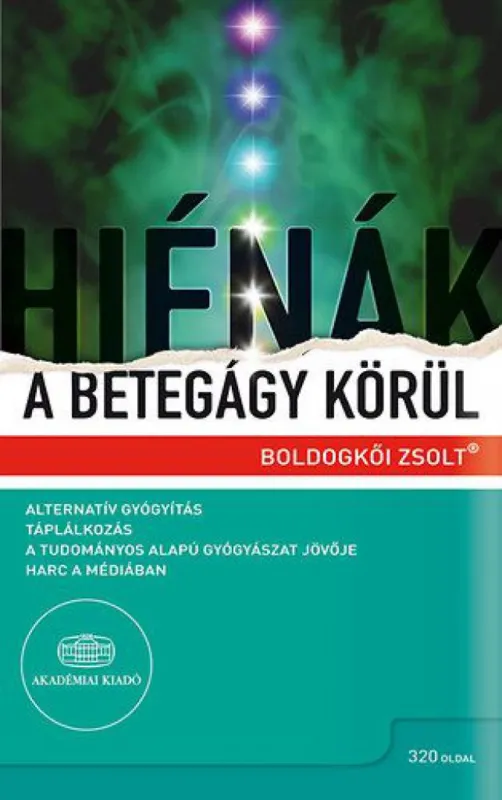 Azonnal elérhető Hiénák a betegágy körül